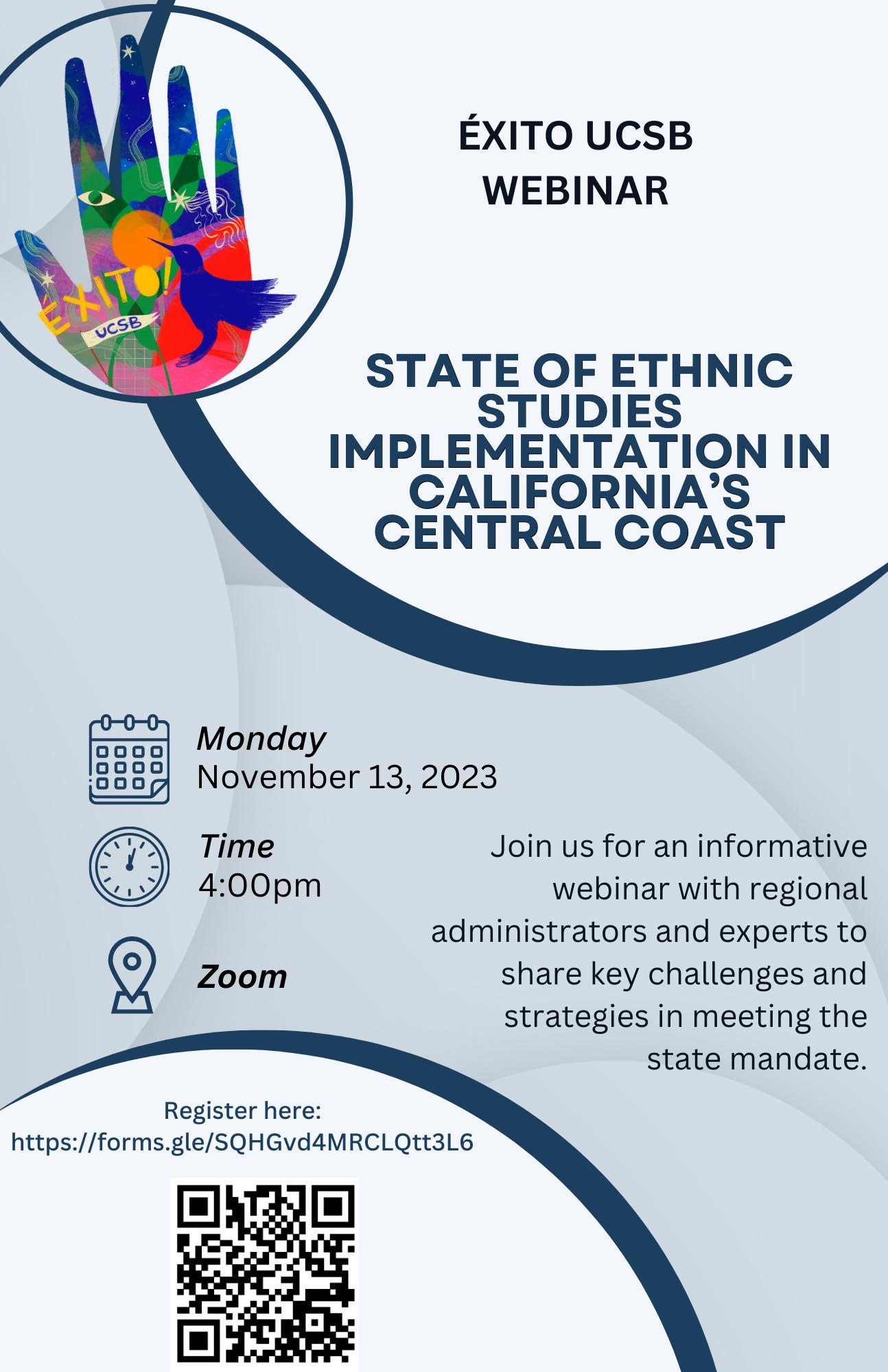 Flyer displaying information for the State of Ethnic Studies Webinar hosted by EXITO