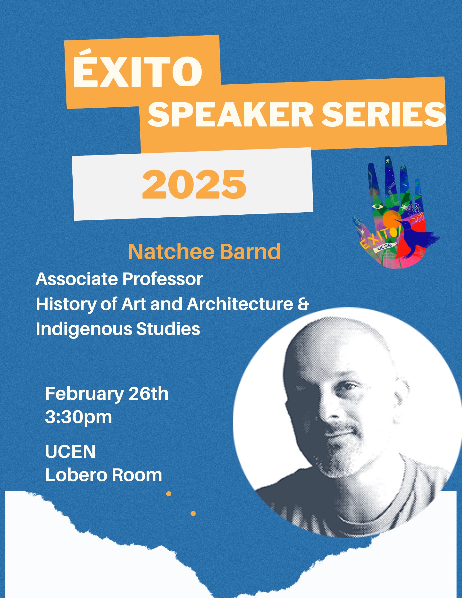 Flyer for 2/26 EXITO Speaker Series with Natchee Barnd